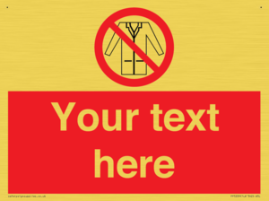 Custom No Lab Coats Sign